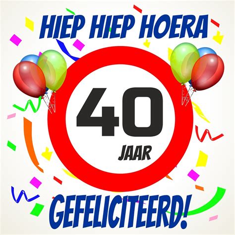 Hoera 40 jaar! Vier je verjaardag op een originele manier